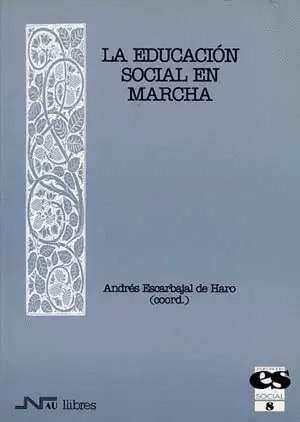 EDUCACION SOCIAL EN MARCHA