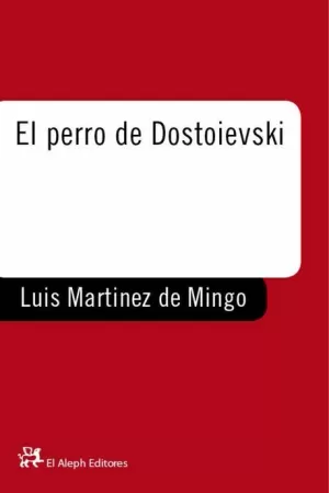 PERRO DE LOS DISTOIEVSKI MUCHNIK