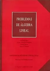 PROBLEMAS DE ALGEBRA LINEAL.