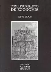 CONCEPTOS BASICOS DE ECONOMIA.