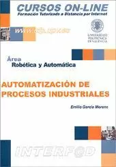 AUTOMATIZACION DE PROCESOS INDUSTRIALES.