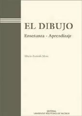 DIBUJO, EL. ENSEÑANZA APRENDIZAJE.