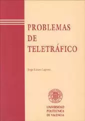 PROBLEMAS DE TELETRAFICO.