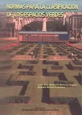 NORMAS PARA LA CLASIFICACION DE LOS ESPACIOS VERDES.