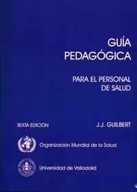 GUIA PEDAGOGICA PARA EL PERSONAL DE SALUD.