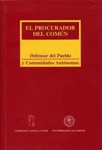 PROCURADOR DEL COMUN, EL. DEFENSOR DEL PUEBLO Y CC.AA.
