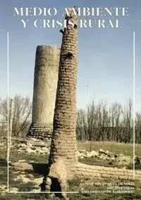 MEDIO AMBIENTE Y CRISIS RURAL.