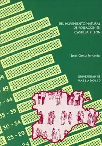 DEL MOVIMIENTO NATURAL DE POBLACION EN CASTILLA Y LEON.