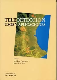 TELEDETECCION. USOS Y APLICACIONES.