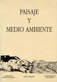 PAISAJE Y MEDIO AMBIENTE.