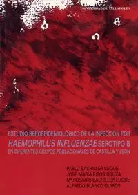 ESTUDIO SEROEPIDEMIOLOGICO DE LA INFECCION POR HAEMOPHILUS..