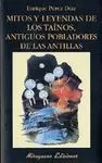 MITOS Y LEYENDAS DE LOS TAINOS ANTIGUOS POBLADORES DE LAS ANTILLA