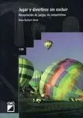 JUGAR Y DIVERTIRSE SIN EXCLUIR. RECOPILACION JUEGOS NO...