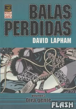 BALAS PERDIDAS 03 : OTRA GENTE