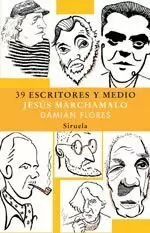 39 ESCRITORES Y MEDIO