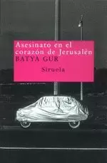 ASESINATO EN EL CORAZON DE JERUSALEN