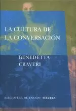 CULTURA DE LA CONVERSACION LA