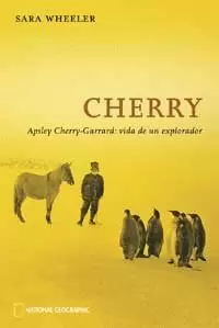 APSLEY CHERRY GARRAD VIDA DE UN EXPLORADOR