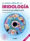 GRAN LIBRO DE LA IRIDOLOGIA 6ªED