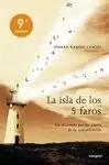 ISLA DE LOS 5 FAROS LA