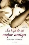 HIJA DE MI MEJOR AMIGA