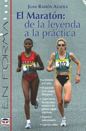 MARATON DE LA LEYENDA A LA PRACTICA