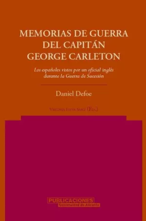 MEMORIAS DE GUERRA DEL CAPITAN  GEORGE CARLETON