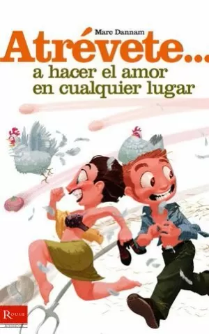 ATREVETE A HACER EL AMOR EN CUALQUIER LUGAR