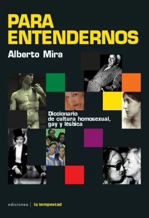 PARA ENTENDERNOS 2ºDIC.CULTURA GAY LESBICA