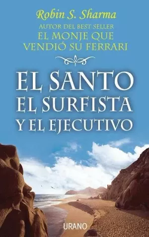 SANTO EL SURFISTA Y EL EJECUTIVO