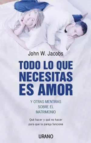 TODO LO QUE NECESITAS ES AMOR