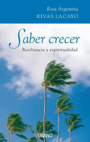 SABER CRECER RESILIENCIA Y ESPIRITUALIDAD