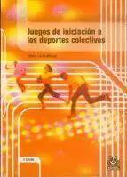 JUEGOS INICIACION DEPORTES COLECTIVOS