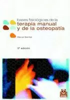 BASES FISIOLOGICAS TERAPIA MANUAL Y OSTEOPATIA