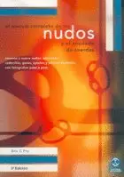 MANUAL COMPLETO DE LOS NUDOS Y EL ANUDADO DE CUERDAS