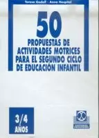 50 PROPUESTAS ACTIVIDADES MOTRICES 2 CICLO ED.INFANTIL