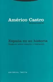 ESPAÑA EN SU HISTORIA AC3.ENSAYOS SOBRE HA Y LITERATURA