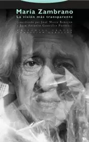 MARIA ZAMBRANO VISION MAS TRANSPARENTE