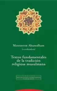 TEXTOS FUNDAMENTALES TRADICION RELIGIOSA MUSULMANA