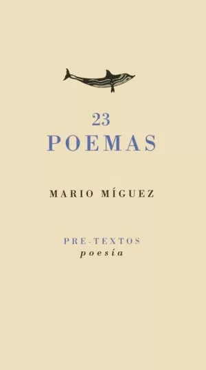 23 POEMAS -MARIO MIGUEZ-