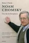 NOAM CHOMSKY UNA VIDA DE DISCREPANCIA