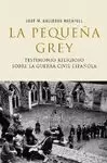 PEQUEÑA GREY LA