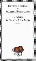 MAFIA SE SIENTA A LA MESA