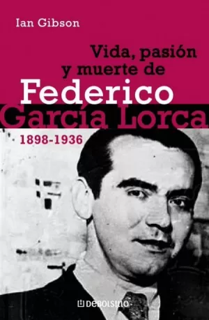 VIDA PASION Y MUERTE DE FEDERICO GARCIA