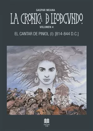 CRONICA DE LEODEGUNDO LA VOL.4