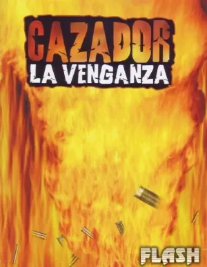 CAZADOR LA VENGANZA
