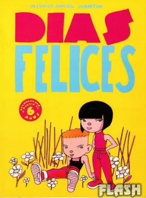DIAS FELICES