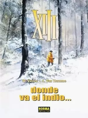 XIII 02 : DONDE VA EL INDIO