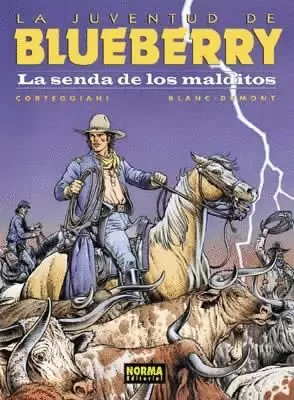 BLUEBERRY 40 : LA SENDA DE LOS MALDITOS
