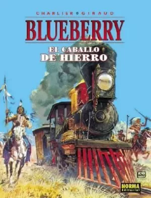 BLUEBERRY 03 : EL CABALLO DE HIERRO
